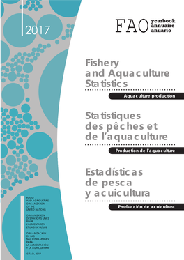 Fishery and Aquaculture Statistics Estadísticas De Pesca Y Acuicultura
