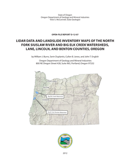 Lidar Data and Landslide Inventory Maps of the North Fork Siuslaw River and Big Elk Creek Watersheds, Lane, Lincoln, and Benton Counties, Oregon