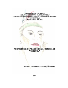 Aborigenes: Olvidados De La Historia De Venezuela