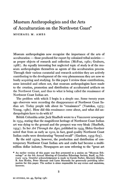 Museum Anthropologists and the Arts of Acculturation on the Northwest Coast* MICHAEL M