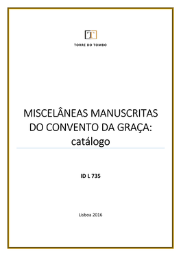 MISCELÂNEAS MANUSCRITAS DO CONVENTO DA GRAÇA: Catálogo