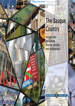 THE BASQUE COUNTRY–EUSKAL HERRIA 8 the Basque Parliament the Basque Government 4.2.2