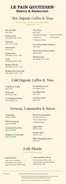 Hot Organic Coffee & Teas Cold Organic Coffee