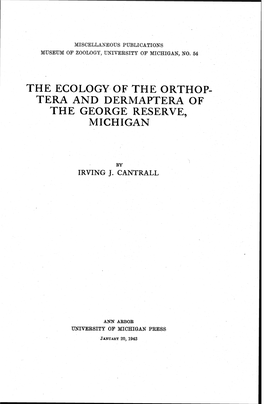 The Ecology of the Orthop- Tera and Dermaptera of the George Reserve, Michigan