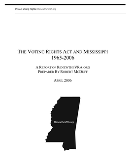 The Voting Rights Act and Mississippi 1965-2006