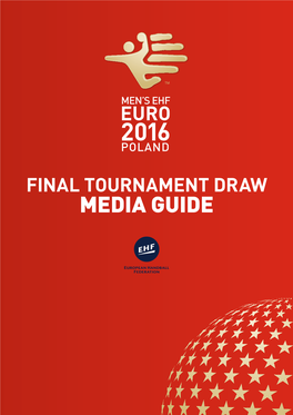 Media Guide Previous Men’S Ehf Euro Host Nations & Winners
