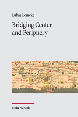 Bridging Center and Periphery
