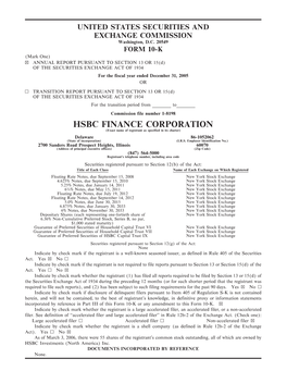 HSBC FINANCE CORPORATION (Exact Name of Registrant As Specified in Its Charter) Delaware 86-1052062 (State of Incorporation) (I.R.S