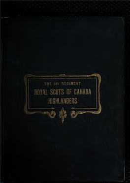The 5Th Regiment : Royal Scots of Canada Highlanders