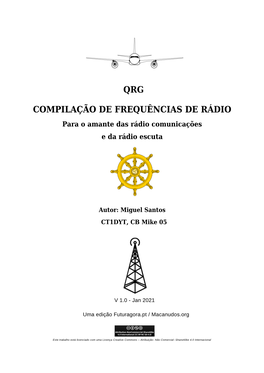 COMPILAÇÃO DE FREQUÊNCIAS DE RÁDIO Para O Amante Das Rádio Comunicações E Da Rádio Escuta