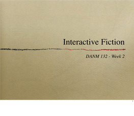 Interactive Fiction