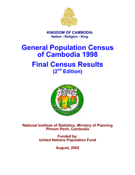 General Population Census of Cambodia 1998 Final Census Results