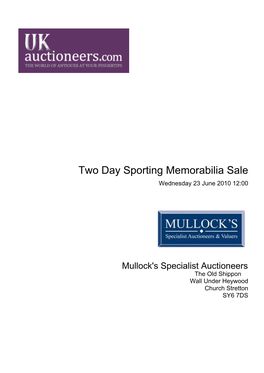 Two Day Sporting Memorabilia Sale Wednesday 23 June 2010 12:00