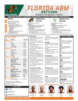 GAME 25 Live Stats: Famuathletics.Com Assists: MJ Randolph (2.6 Apg); Kamron Reaves (2.3 Apg) Assists: Steven Whitley (3.3 Apg); Devante Carter (3.0 Apg)