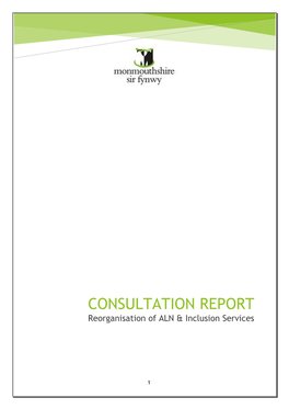 CONSULTATION REPORT Reorganisation of ALN & Inclusion Services