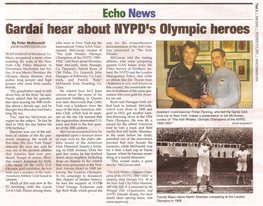 Gardai Hear About NYPD·S Olympic Heroes O~