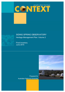 SIDING SPRING OBSERVATORY Heritage Management Plan: Volume 2