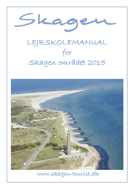 LEJRSKOLEMANUAL for Skagen Området 2015