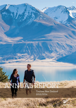 ANNUAL REPORT Tourism New Zealand 2013/2014