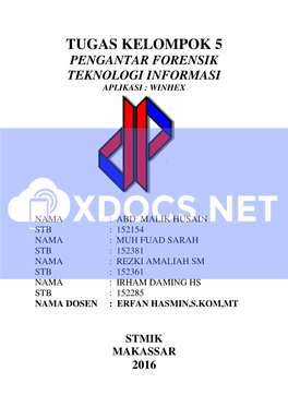 TUGAS FORENSIK KELOMPOK 5 APLIKASI WINHEX | Malik Husain