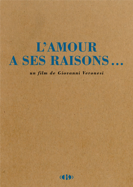 L'amour a Ses Raisons