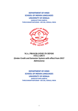 Department of Hindi School of Indian Languages University of Kerala Kariavattom Campus Thiruvananthapuram – 695 581, Kerala, India