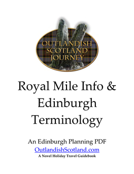 Royal Mile Info & Edinburgh Terminology