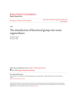 The Introduction of Functional Groups Into Some Organosilanes Russell N