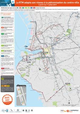 La RTM Adapte Son Réseau À La Piétonnisation Du Centre-Ville