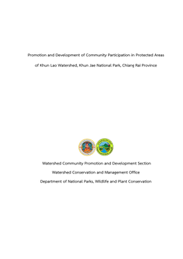 Promotion and Development of Community Participation in Protected Areas of Khun Lao Watershed, Khun Jae National Park, Chiang Rai Province