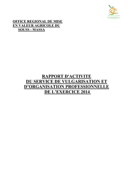 Rapport D'activite Du Service De Vulgarisation Et D’Organisation Professionnelle De L’Exercice 2014