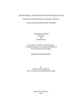 The Historical Transformation of Indigenous and Colonial Institutions of Central Mexico