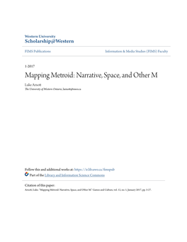 Mapping Metroid: Narrative, Space, and Other M Luke Arnott the University of Western Ontario, Larnott@Uwo.Ca