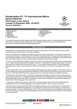 Panathinaikos FC - FC Internazionale Milano MATCH PRESS KIT OACA Spyro Louis, Athens Tuesday 16 September 2008 - 20.45CET Group B - Matchday 1