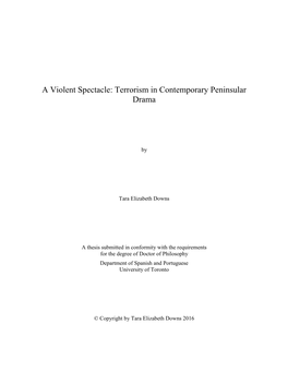 A Violent Spectacle: Terrorism in Contemporary Peninsular Drama