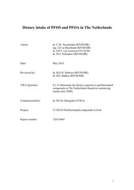Dietary Intake of PFOS and PFOA in the Netherlands