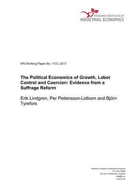 The Political Economics of Growth, Labor Control and Coercion: Evidence from a Suffrage Reform