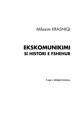 EKSKOMUNIKIMI Si Histori E Fshehur 1