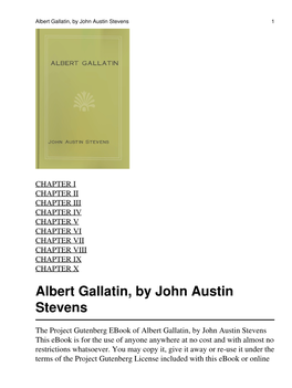 Albert Gallatin, by John Austin Stevens 1