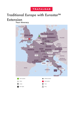 Traditional Europe with Eurostar™ Extension Your Itinerary
