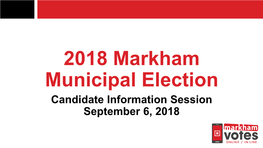 Candidate Information Session September 6, 2018 Overview