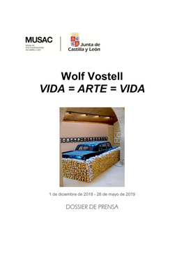 Wolf Vostell VIDA = ARTE = VIDA