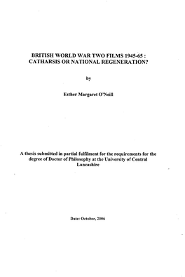 British World War Two Films 1945-65: Catharsis Or National Regeneration?