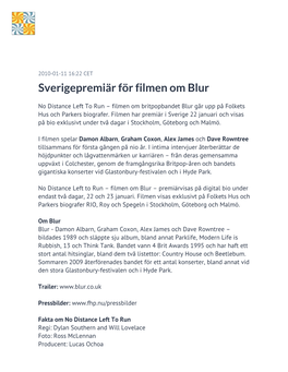 Sverigepremiär För Filmen Om Blur