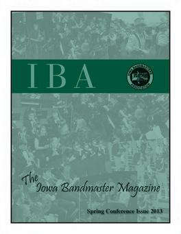 Iowa Bandmaster Magazine Deadlines Summer Issue