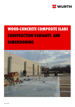 WOOD-CONCRETE COMPOSITE SLABS Construction Variants and Dimensioning