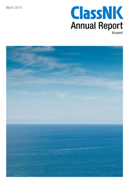 Annual Report [English] 1 会長メッセージ Classnk Annual Report Classnk Annual Report