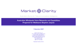 Australian Wholesale Voice Networks and Capabilities Prepared for Mallesons Stephen Jaques