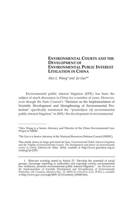 ENVIRONMENTAL COURTS and the DEVELOPMENT of ENVIRONMENTAL PUBLIC INTEREST LITIGATION in CHINA Alex L