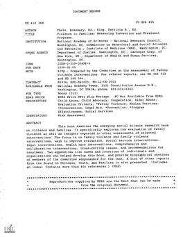 Violence in Families: Assessing Prevention and Treatment Programs. INSTITUTION National Academy of Sciences National Research Council, Washington, DC